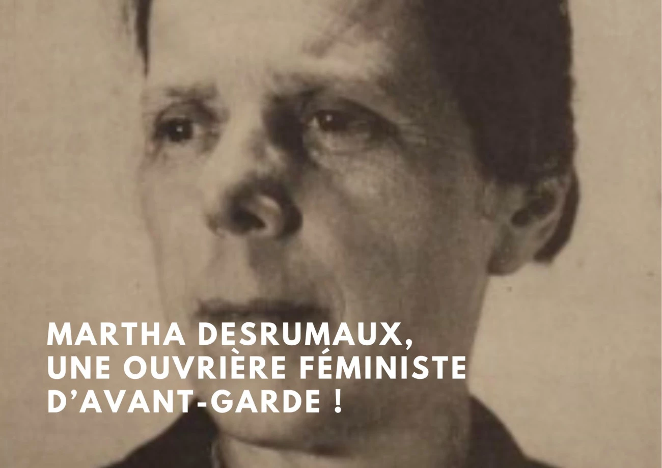 L'ouvrière Martha Desrumaux était féministe Littérature Résistance 